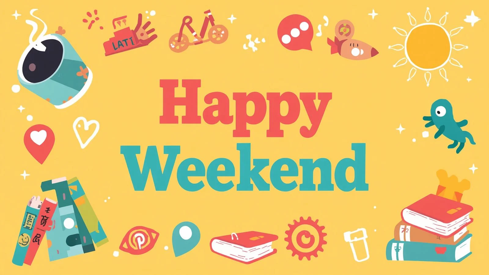 Happy Weekend Mean: What It Really Means in Messages & Chats In 2026